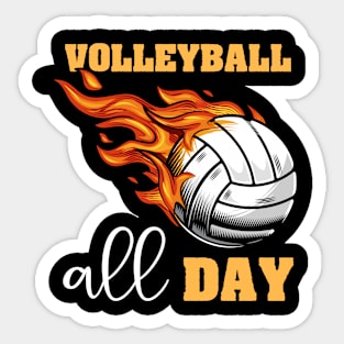 Volleyball All Day Fire Sticker